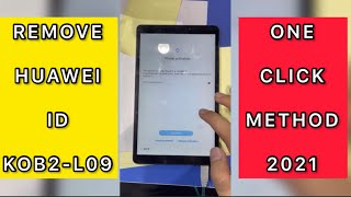How to Remove Huawei Id KOB2-L09 Android 10 EMUI 10.1.0 With Unlock Tool |One Click Method 2021