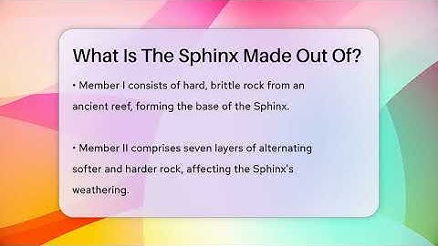What Is The Sphinx Made Out Of? - Ancient Wonders Revealed
