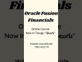 Oracle Fusion Financials Functional Online Training #oraclefusion #education #oraclesoftware #job