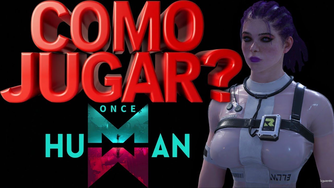 Como empezar de Cero en ONCE HUMAN Mobile y Pc