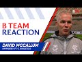 REACTION | David McCallum | Hammarby IF 1 - 2 Rangers B