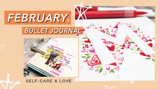 ❤️February 2020 Bullet Journal Setup ❤️Self-care, Self-love