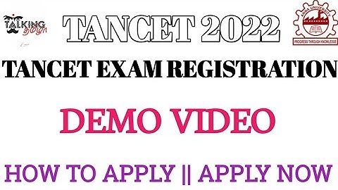 TANCET 2022 || TANCET EXAM REGISTRATION || DEMO VIDEO || HOW TO APPLY || APPLY NOW @talkingtamila