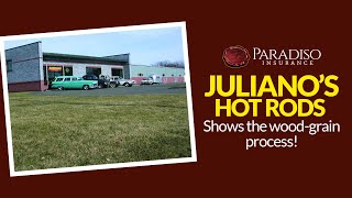 Juliano's Hot Rods shows the Wood-Grain Process!