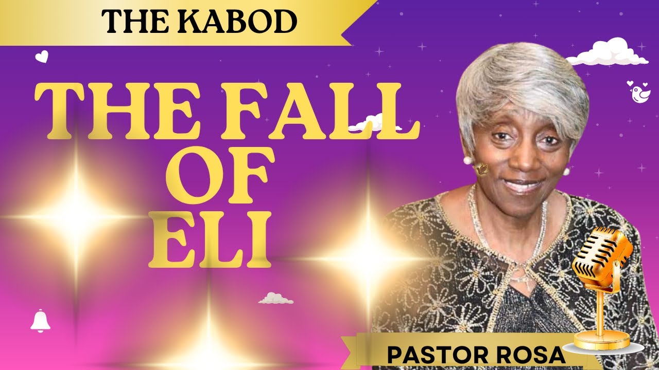 THE FALL OF ELI … WITH PASTOR ROSA - YouTube