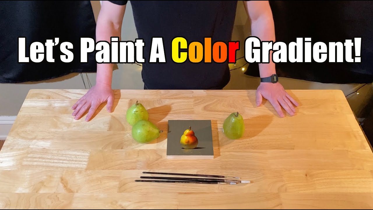 Demonstratio Color Let's Paint Color Gradients! | Full Painting Demonstration - YouTube
