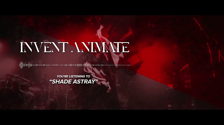 Invent Animate - Shade Astray