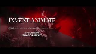 Invent Animate - Shade Astray