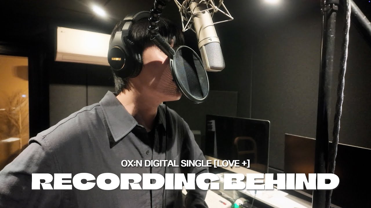 OX:N (오엑스엔) | 'LOVE +' Recording Behind 🖤➕