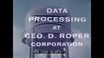 IBM 1401 COMPUTER & DATA PROCESSING FOR THE ROPER CORPORATION 72392