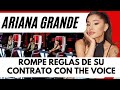 Ariana Grande ROMPE Reglas de su Contrato con The Voice
