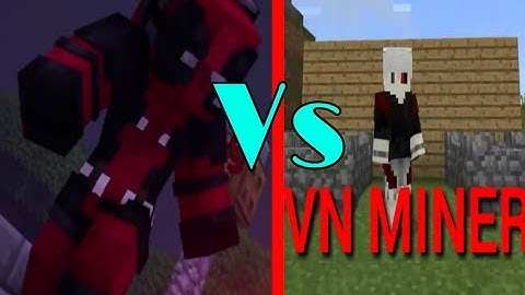 KHI TÔI BẮT CHƯỚC INTRO CỦA VIETNAM MINER