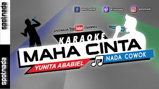 Maha Cinta - Yunita Ababiel | KARAOKE LIDA 2021 NADA PRIA