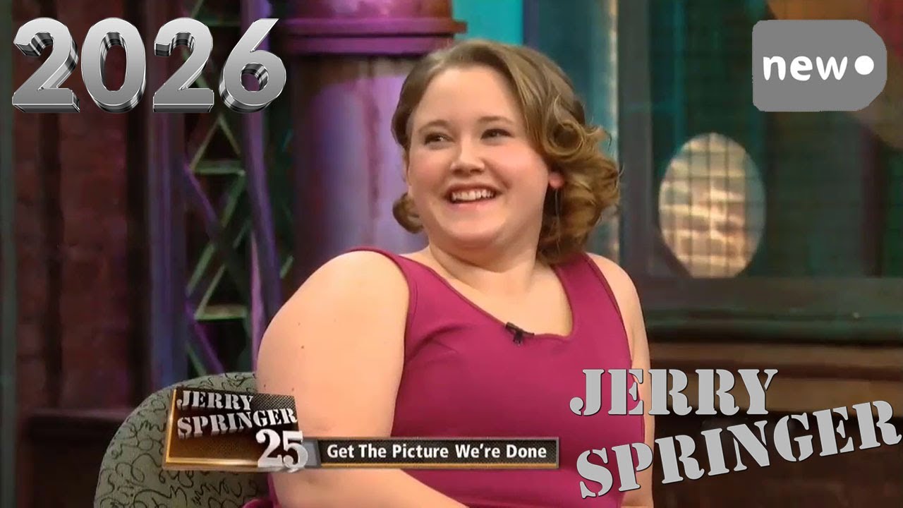🅝🅔🅦 The Jerry Springer Show 2026 👴💖👵 Get The Picture We're Done 👵💖👴 America's Best Family Drama Show