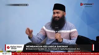 ⁣LIVE Membangun Keluarga Sakinah - Ust. Dr. Syafiq Riza Basalamah, M.A. & Ust. Ammi Nur Baits, B.