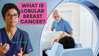 Lobular Breast Cancer And Its Challenges - With Dr Tasha
