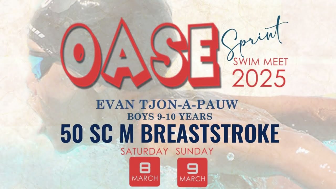 O𝐀S𝐄 𝐒P𝐑I𝐍T S𝐖I𝐌 𝐌E𝐄T 2𝟎2𝟓, 𝟖 & 𝟗 𝐦𝐚𝐚𝐫𝐭 𝟐𝟎𝟐𝟓, 𝟓𝟎 𝐒𝐂 𝐌 𝐁𝐑𝐄𝐀𝐒𝐓𝐒𝐓𝐑𝐎𝐊𝐄