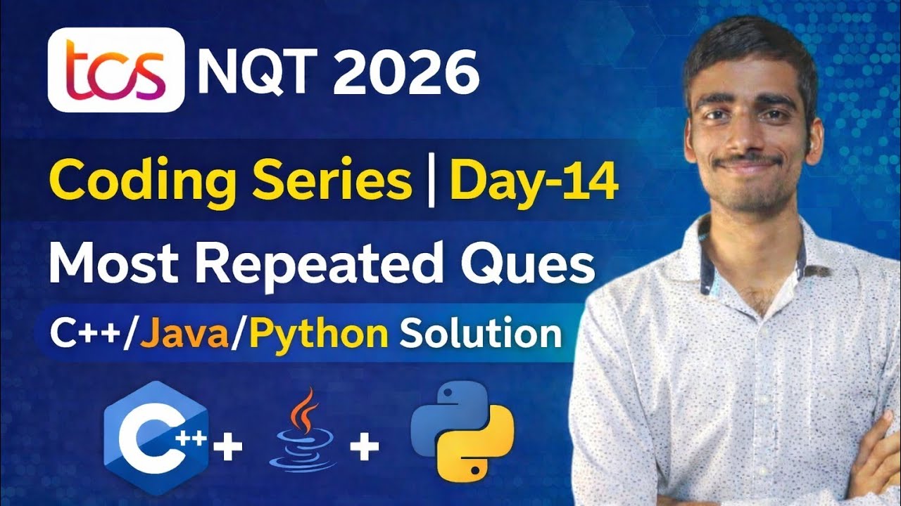 TCS NQT 2026 Coding Series Day 14 | Most Repeated Coding Question | C++ ...