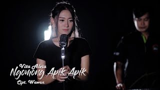 Vita Alvia - Ngomong Apik Apik | Dangdut [OFFICIAL] chords