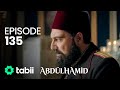 السلطان عبد الحميد الثاني الحلقة 135