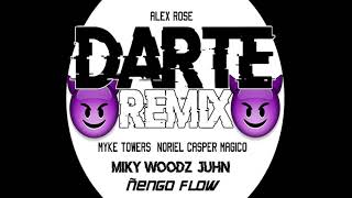 Alex Rose - Darte Remix Ft Myke Towers. Varios