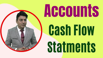 Cash Flow Statements: Lecture 1: CFS : Accounts