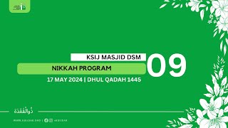 Nikah Ceremony of Brother HASSAN SHARRIFF & Sister ZAHRA IMTIYAZ: 17 May 2024 | 9 Dhul Qahah 1445