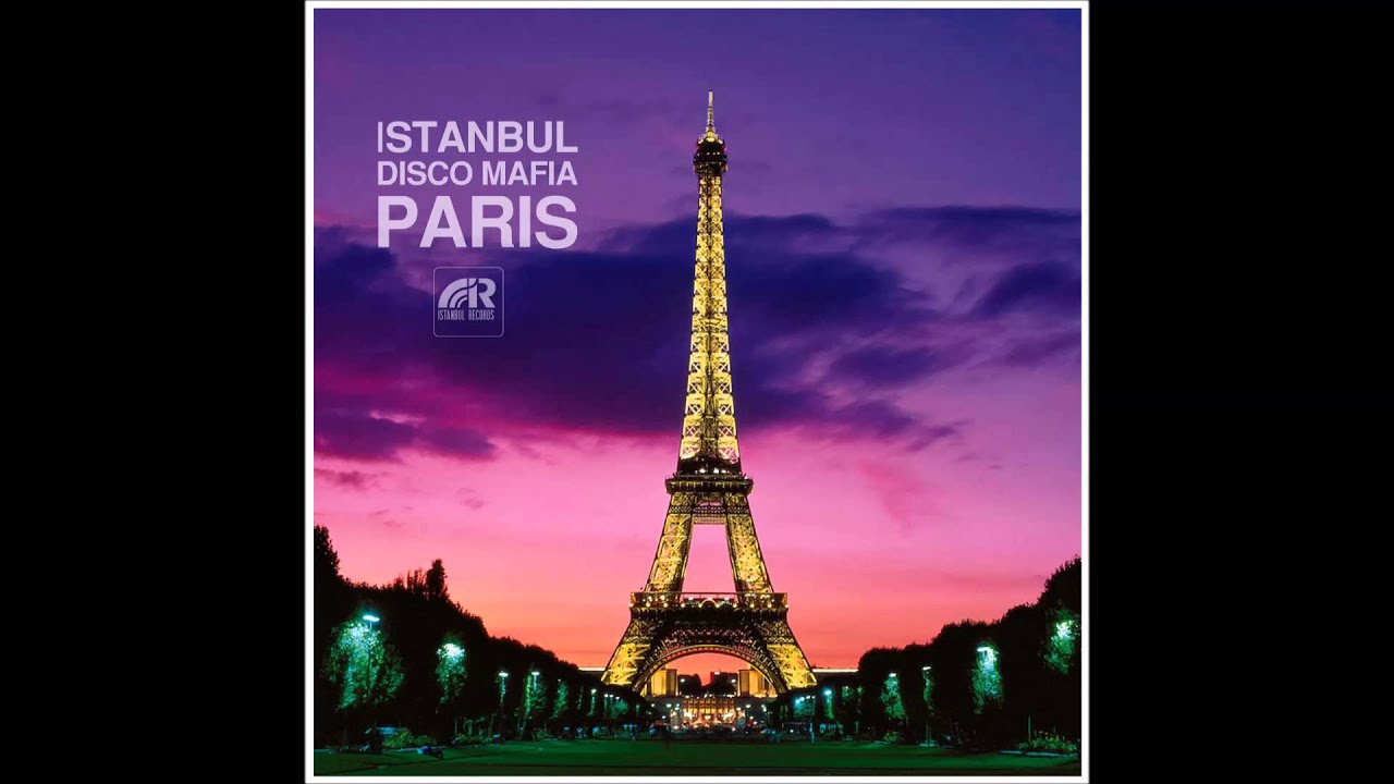 Watch Istanbul Disco Mafia - Paris ( ISTANBUL RECORDS ) on YouTube Watch Istanbul Disco Mafia - Paris ( ISTANBUL RECORDS ) on YouTube