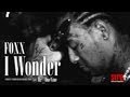 Foxx - I Wonder (OFFICIAL MUSIC VIDEO)