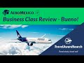 Business Class Experience on AeroMexico - A Pleasant Surprise!