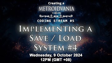 Coding Stream #5 — Creating a Metroidvania (like Hollow Knight) in Unity