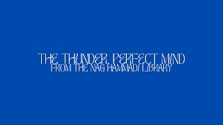 The Thunder, Perfect Mind from The Nag Hammadi Library