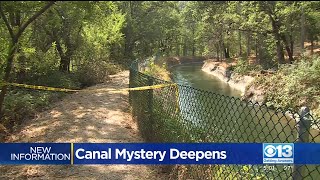 Canal Mystery Deepens In Placer County