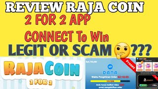 Raja Coin || 2 For 2 Games Connect to win Review || 100% Big Huge & Scam || Asli Bayar Gak??? screenshot 3