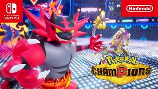 Pokémon Champions – Out now! (Nintendo Switch)