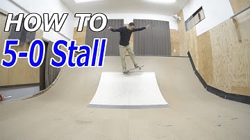 （ミニランプ基本トリック ステップ15）スケートボードの練習.バックサイド5-0ストールです。mini ramp . How to 5-0 stall. basic trick.