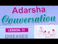 #CLASS -5 STUDENTS, CONVERSATION LESSON -11#DISEASES