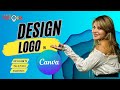 Design a Logo in Canva | DIY Create your own Logo | Graphic Designing