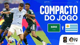 ARÁBIA SAUDITA E URUGUAI FAZEM JOGO PEGADO ATÉ O APITO FINAL! | COPA DO MUNDO FIFA™ 2026 | COMPACTO