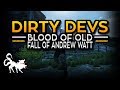 Dirty Devs: Blood of Old Developer threatens DMCA and Lawsuit against me