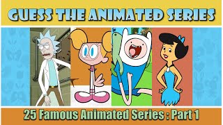 Guess the Series (Animated) | Guess the Popular Animated Series: Part 1