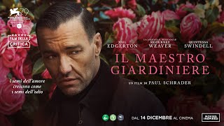 IL MAESTRO GIARDINIERE - Trailer Ufficiale Italiano dal 14 dicembre al Cinema