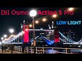 DJI Osmo Action Series Low Light - Do You Need A Key Light?