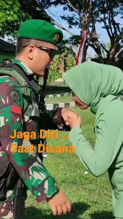 HANYA SATU PINTAKU βΌοΈ Momen SUAMI Pamitan BERANGKAT SATGAS