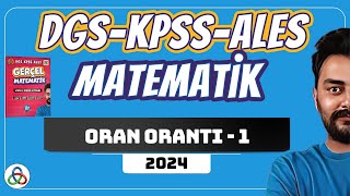 Oran Orantı 1 Video Dgs-Kpss-Ales Matematik 2024 