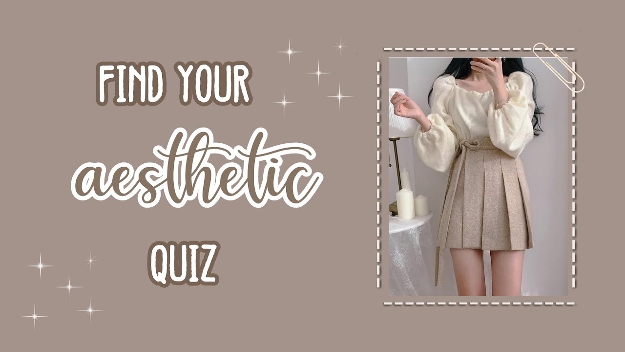 Find your aesthetic quiz ✨ | aesthetic quiz 2021 | Cloudybliss. - YouTube