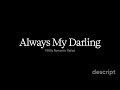 Always My Darling 1960's Romantic Ballad