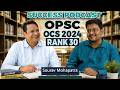 OPSC OCS 2024 Rank 30 Sourav Mohapatra Success Podcast | OPSC Odisha Civil Services 2024 @VanikIAS