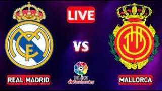بث مباشر مباراة ريال مدريد و ريال مايوركا اليوم الدوري الاسباني Real Madrid vs Real Mallorca Live