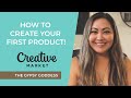 Comment crer votre premier produit  vendre sur creative market